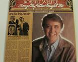 Songs My Father Taught Me [Vinyl] Robert White - £19.99 GBP