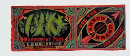 RARE 1880&#39;s PEAS &amp; OYSTER Crate Label Marrowfat Peas E.B.Mallory &amp; Co. Baltimore - £272.84 GBP