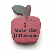 I Make The Difference Teacher Apple Pin Education Handmade Wood Painted Small - £7.90 GBP