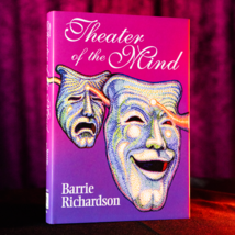 Theater of the Mind by Barrie Richardson - Book - £54.45 GBP