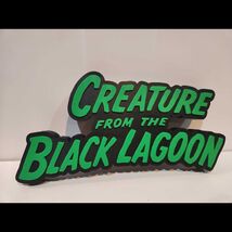 Creature From The Black Lagoon 3D Sign  Universal Monster Memorabilia - $23.99