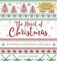 The Heart of Christmas [Paperback] Florence, Susan Squellati - $8.00