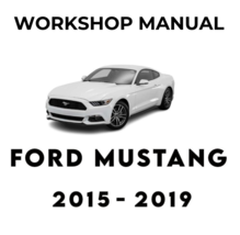 Ford Mustang 2015 2016 2017 2018 2019 Service Repair Workshop Manual - £5.52 GBP