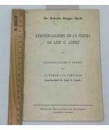 Existencialismo en la poesia de Luis C Lopez - $3,669.09 MXN