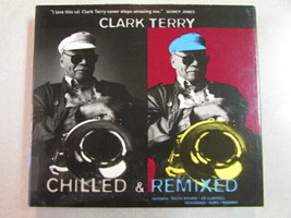 Clark Terry Chilled &amp; Remixed 2CD Digipak Electronic Future Jazz Bop Deep House - £14.72 GBP