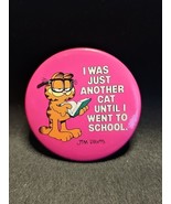 VTG Garfield Jim Davis &quot;I WAS JUST ANOTHER CAT Until I went to School&quot; P... - $15.96