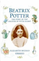 Beatrix Potter: The Story of the Creator of Peter Rabbit (World of Beatrix Potte - £9.85 GBP