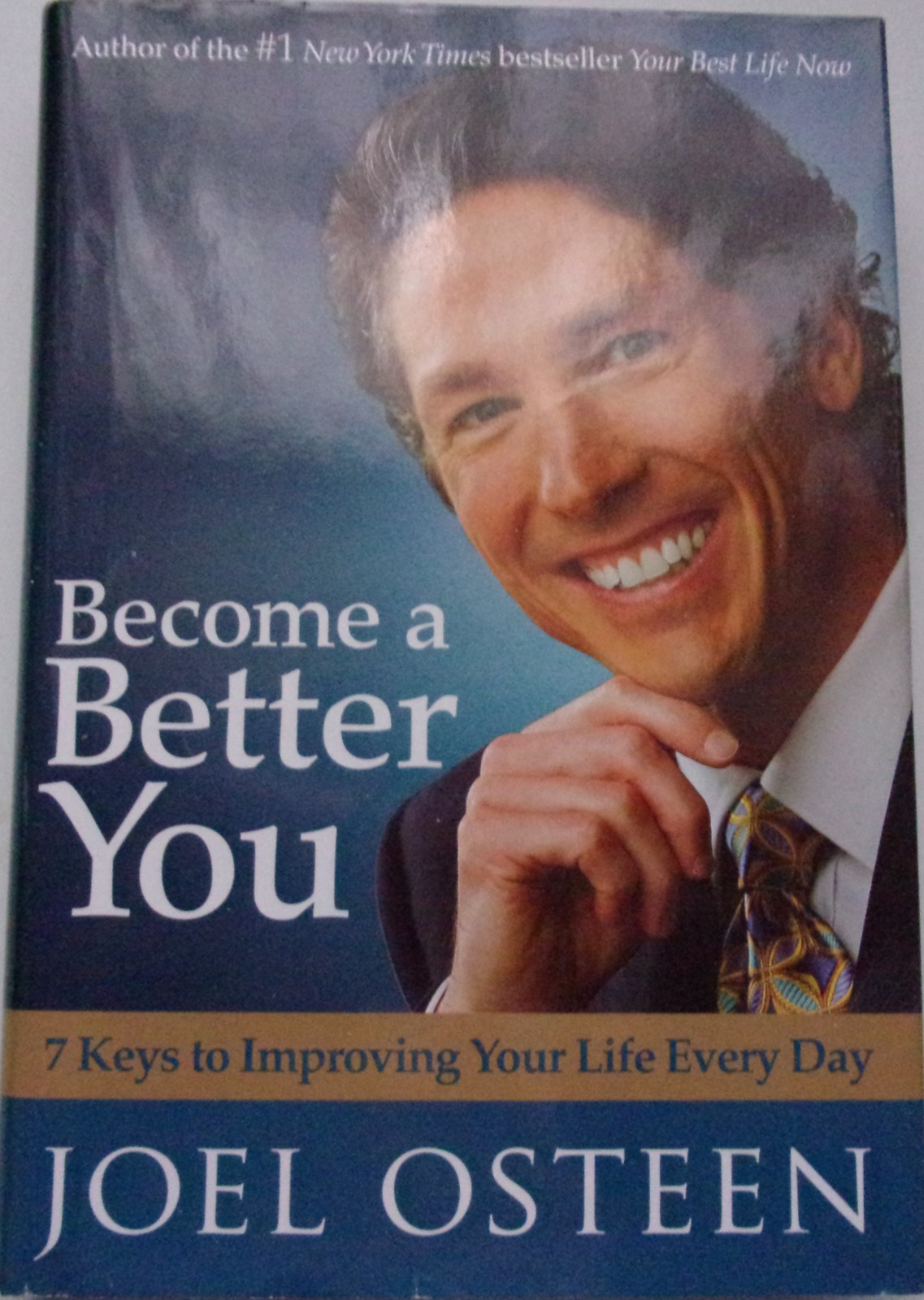 Become A Better You Joel Osteen Hardcover 2007 - $2.99