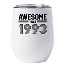 Awesome Since 1993 Wine Glass With Lid 12 oz Tumbler Gift for Women, Men - 28 Ye - £17.74 GBP