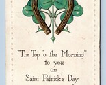 Top o The Morning St Patrick&#39;s Day Horseshoe Gilt Embossed UNP DB Postca... - $6.88