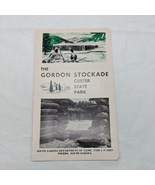 The Gordon Stockade Custer State Park South Dakota Brochure - $18.71