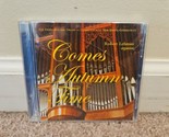 Robert Lehman - Comes Autumn Time (CD) Lively-Fulcher Organ 2005 - £8.18 GBP