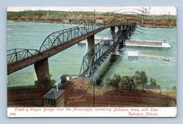 Train and Wagon Bridge over Mississippi River Dubuque IA 1908 DB Postcard P12 - £3.79 GBP