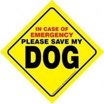 In Case of Emergency Please Save My DOG Bright Yellow Easy Read Window S... - $5.89