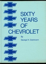Sixty Years Of CHEVROLET-HARDCOVER-GEORGE DAMMANN-PHOTO Vg+ - £64.38 GBP
