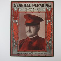 Sheet Music General Pershing One Step March Shannon Vandersloot WWI Antique 1918 - £15.92 GBP