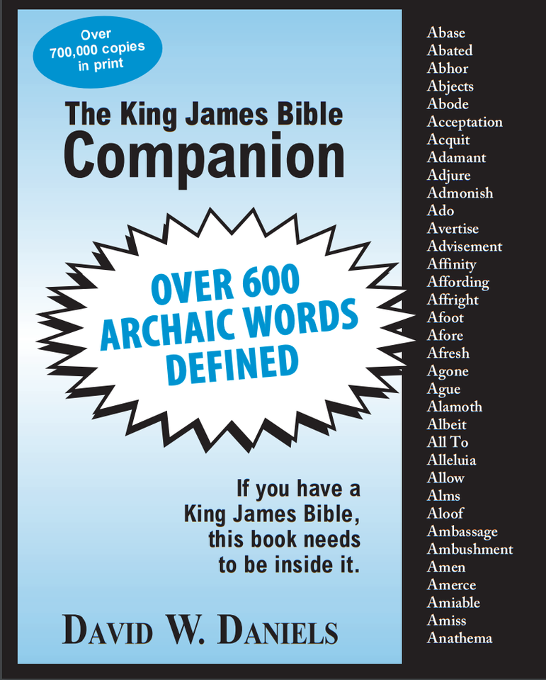 Primary image for KING JAMES  BIBLE COMPANION | DAVID W DANIELS | 24 PAGES | 600 WORDS | 25 - PACK