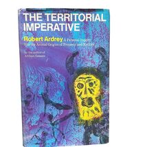 The Territorial Imperative Hardcover By Robert Ardrey 1966 Atheneum Edition - $519.48 MXN