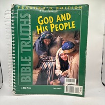 Bible Truths For Christian Schools Teachers Edition God And His People B... - $14.00