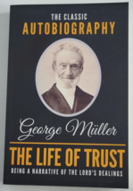 The Life of Trust Classic Autobiography of George Muller Book Lords Dealings - £11.77 GBP