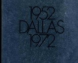 1952 Dallas 1972 Memory Book on the 20th Anniversary of the Crystal Char... - $27.69