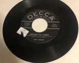 Bing Crosby 45 Vinyl Record Around The World - $4.94
