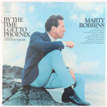 Marty Robbins – By The Time I Get To Phoenix - 1968 Stereo 12&quot; Vinyl LP CS 9617 - $15.99