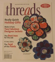 Threads Magazine December 2006/January 2007 Really Quick Holiday Gifts - $7.69