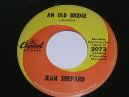 Jean Shepard An Old Bridge My New Darlin 45 Rpm Record Vinyl Capitol Label - £8.95 GBP