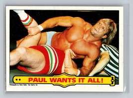 Paul Wants It All! #44 1985 Topps WWF Pro Wrestling Stars WWE - £1.56 GBP