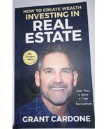 How to Create Wealth Investing in Real Estate : How to Build Wealth with... - £13.99 GBP