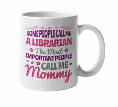 Make Your Mark Design I&#39;m A Librarian But The Most Important People Call Me Momm - £15.63 GBP+