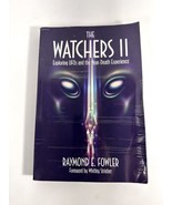 The Watchers 2 Exploring UFOs and the Near-Death Experience by Raymond E... - £15.37 GBP