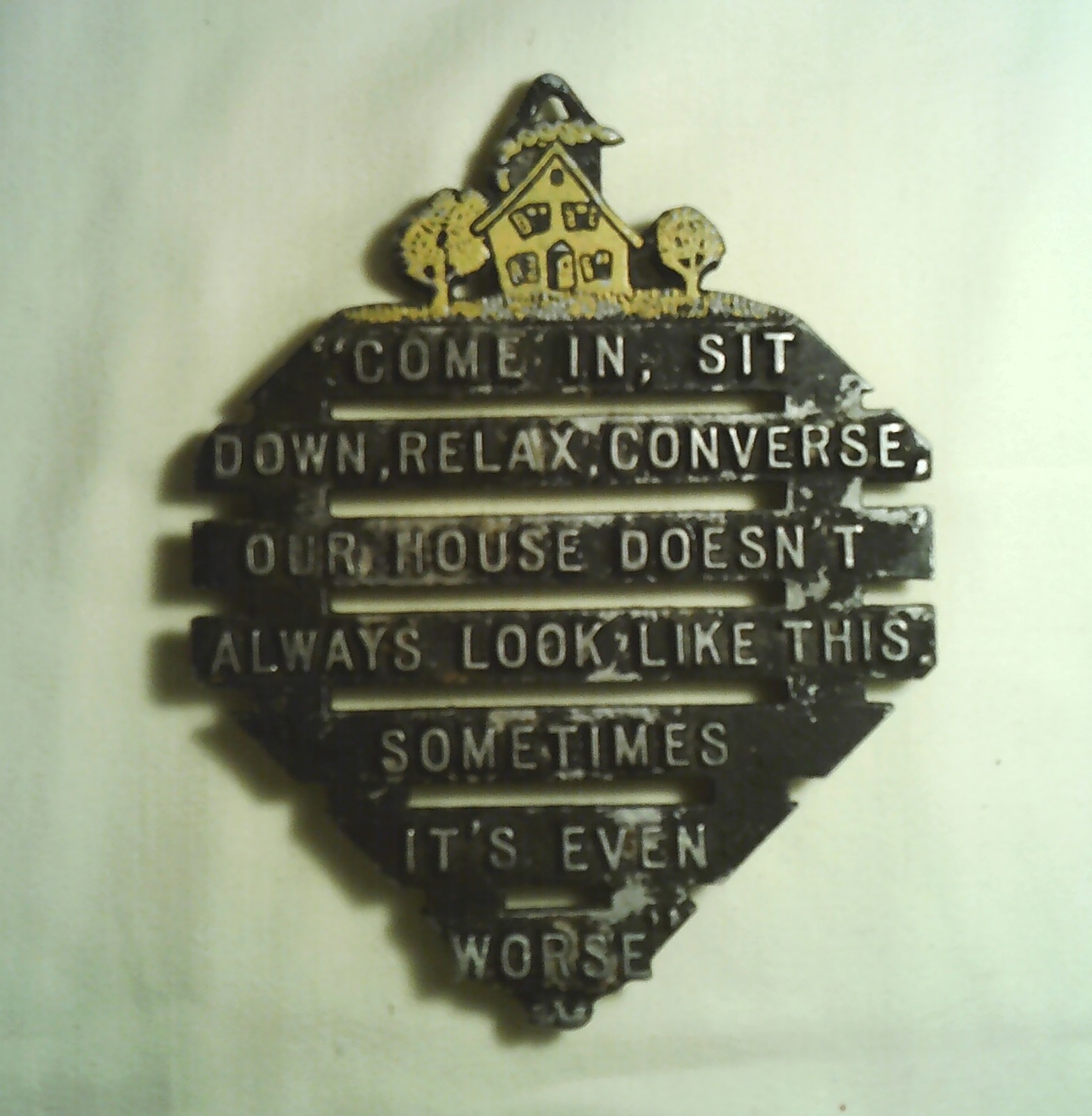 Vintage Metal Trivet / Wall Hanging - Footed -&quot; Come In, Sit Down,  Rela... - $10.00
