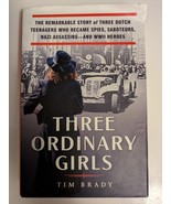 Three Ordinary Girls by Tim Brady Paperback Book Fiction Novel - $166.40 MXN