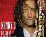 Holiday Collection by Kenny G (2006) Audio CD [Audio CD] Kenny G - $21.77
