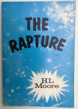 1969 book The RAPTURE by Moore, Christianity, Bible explained, meaning, signs - £18.50 GBP