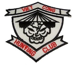 VIET CONG HUNTING CLUB PATCH - $5.00