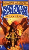 Skybowl (Dragon Star, Book 3)[Mar 01, 1994] - £4.58 GBP