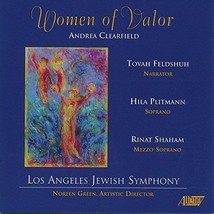 NEW! LOS ANGELES JEWISH SYMPHONY - Andrea Clearfield: Women Of Valor - CD - £10.29 GBP