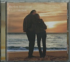 BARBRA STREISAND - A LOVE LIKE OURS 1999 EU CD IF YOU EVER LEAVE ME I&#39;VE... - £9.98 GBP