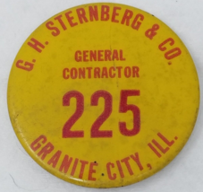 Pinback GH Sterberg and Company General Contractor Granite City Illinois... - £11.85 GBP