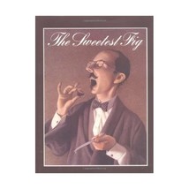 The Sweetest Fig Chris Van Allsburg - £16.12 GBP