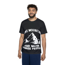Mountain Lovers Essential: Hilarious &#39;I Like Mountains and Maybe Three P... - $40.17+