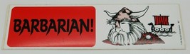 Barbarian! with Viking and Ship Image Vinyl Bumper Sticker NEW UNUSED - £2.33 GBP