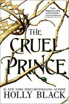 The Cruel Prince (The Folk of the Air, 1) - £10.76 GBP