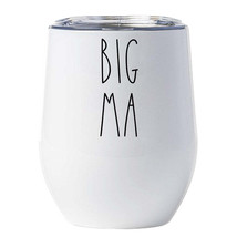 Funny Big Ma Tumbler 12oz With Lid Mother&#39;s Day Wine Glass Xmas Gift For... - $22.72