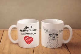 Chihuahua - mug with a dog - heart shape . &quot;Life is better with...&quot;. High qualit - £9.18 GBP