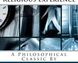 The Varieties of Religious Experience [Paperback] James, William - £7.84 GBP