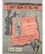 I CAN&#39;T BEGIN TO TELL YOU-Dolly Sisters-Betty Grable-1945 Vintage Sheet ... - $13.04